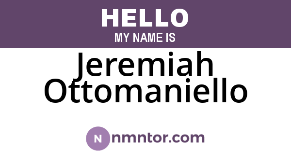 Jeremiah Ottomaniello