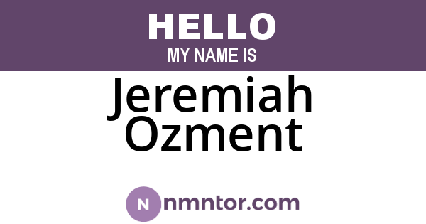 Jeremiah Ozment