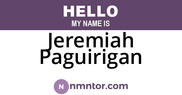 Jeremiah Paguirigan