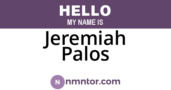 Jeremiah Palos