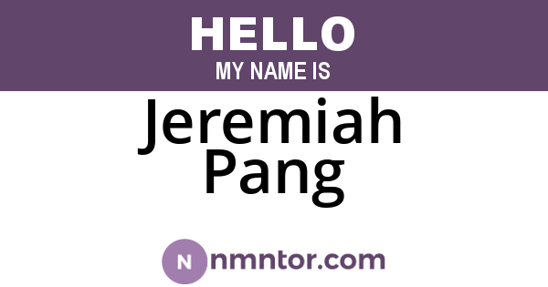 Jeremiah Pang