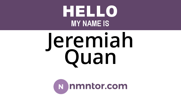 Jeremiah Quan