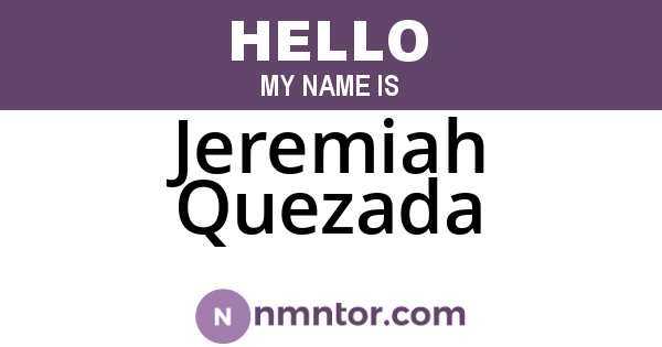 Jeremiah Quezada