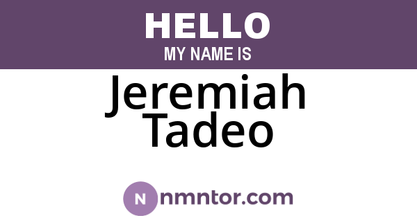 Jeremiah Tadeo