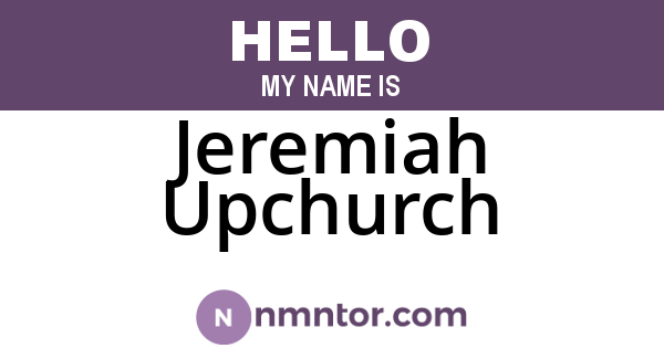 Jeremiah Upchurch