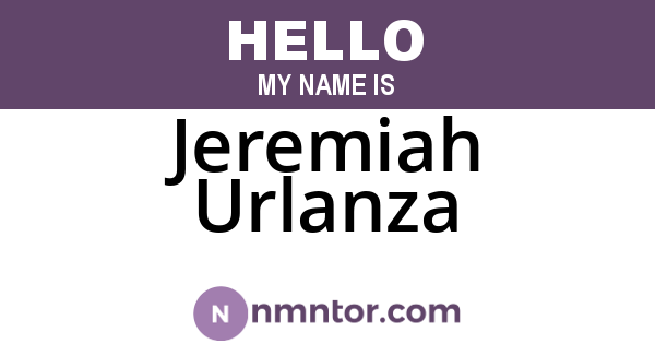 Jeremiah Urlanza