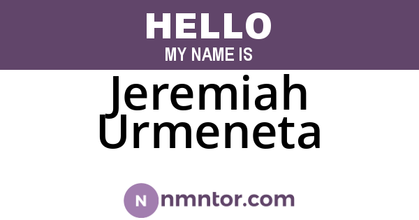 Jeremiah Urmeneta