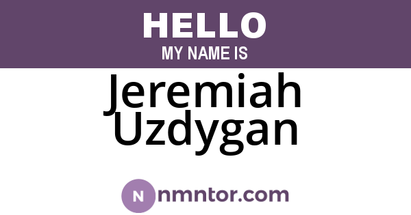 Jeremiah Uzdygan