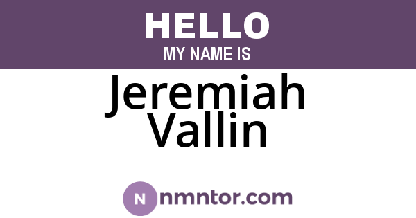 Jeremiah Vallin