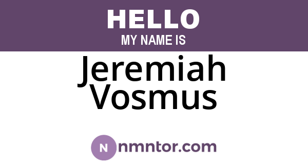 Jeremiah Vosmus
