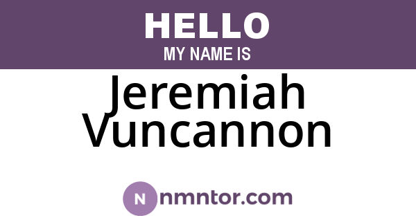 Jeremiah Vuncannon
