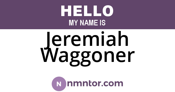 Jeremiah Waggoner