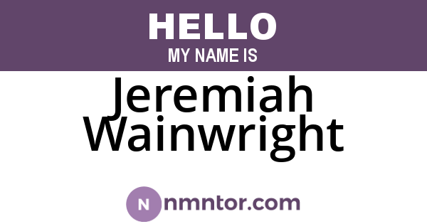 Jeremiah Wainwright