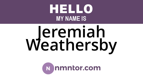 Jeremiah Weathersby
