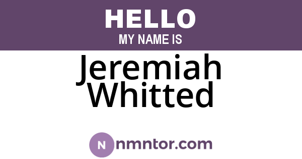 Jeremiah Whitted