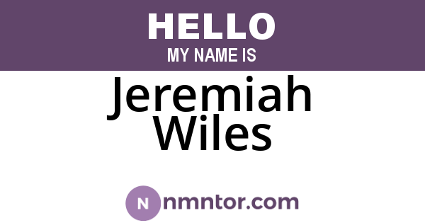Jeremiah Wiles