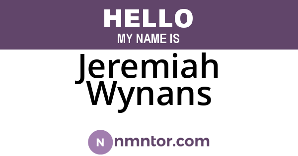 Jeremiah Wynans