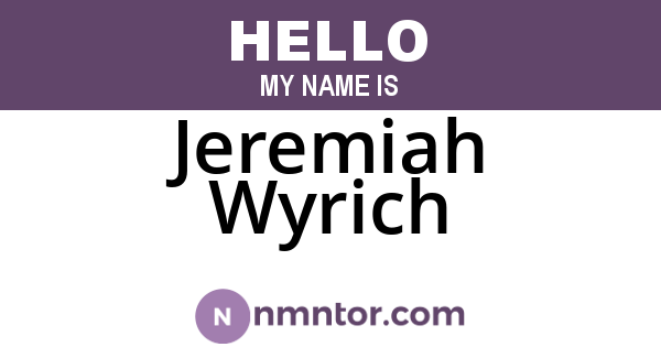 Jeremiah Wyrich