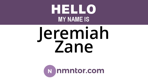 Jeremiah Zane