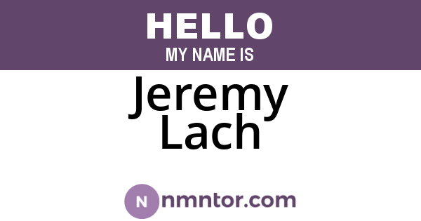 Jeremy Lach