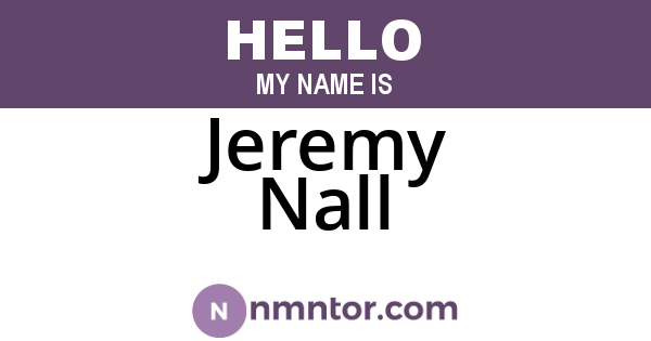 Jeremy Nall