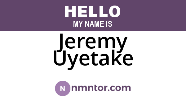 Jeremy Uyetake
