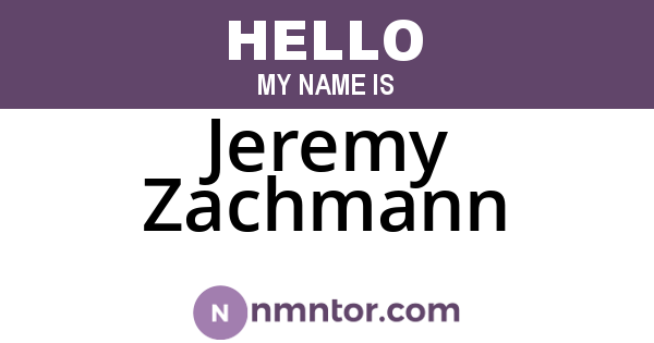Jeremy Zachmann