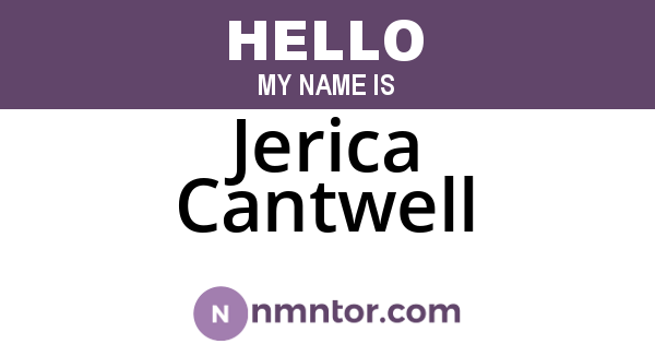 Jerica Cantwell