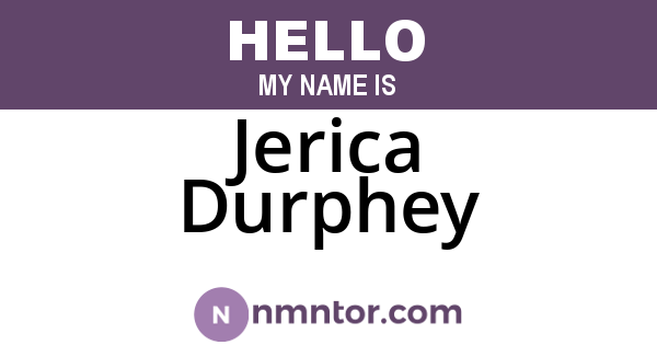 Jerica Durphey
