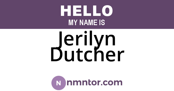 Jerilyn Dutcher