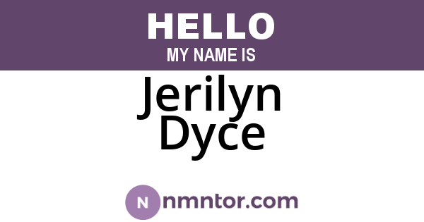 Jerilyn Dyce