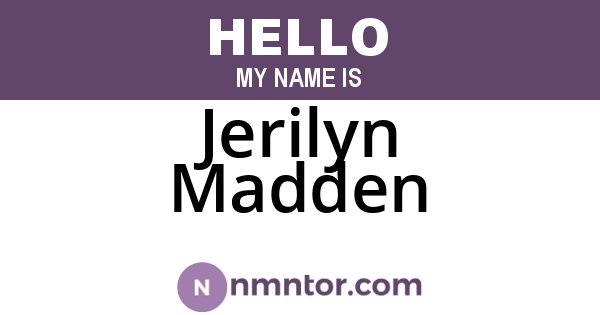 Jerilyn Madden
