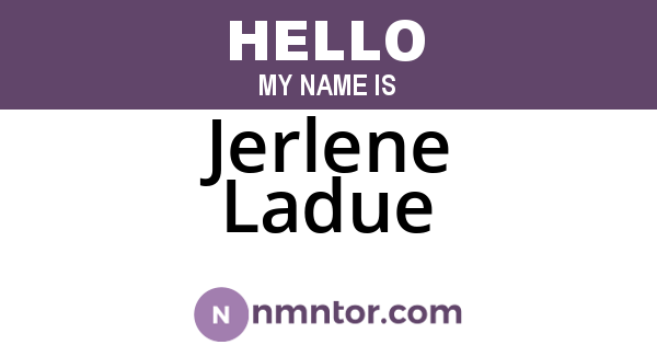 Jerlene Ladue