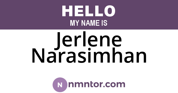 Jerlene Narasimhan
