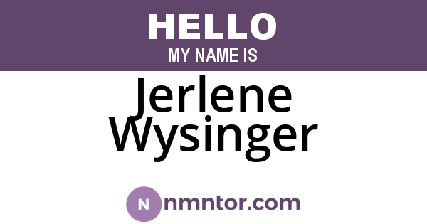Jerlene Wysinger