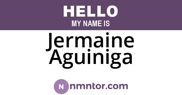 Jermaine Aguiniga