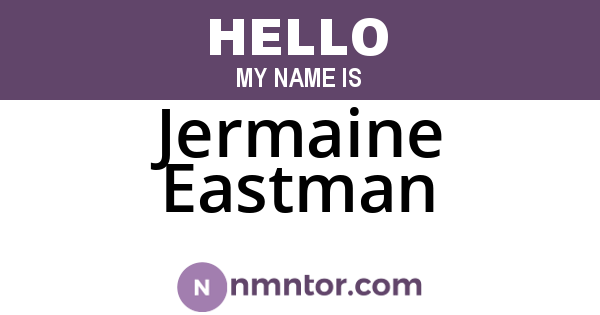 Jermaine Eastman