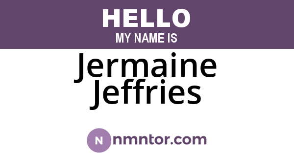 Jermaine Jeffries