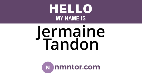 Jermaine Tandon