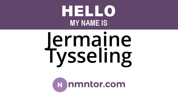 Jermaine Tysseling