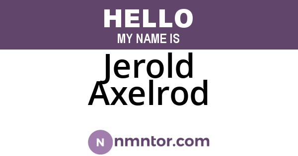 Jerold Axelrod