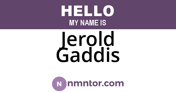 Jerold Gaddis
