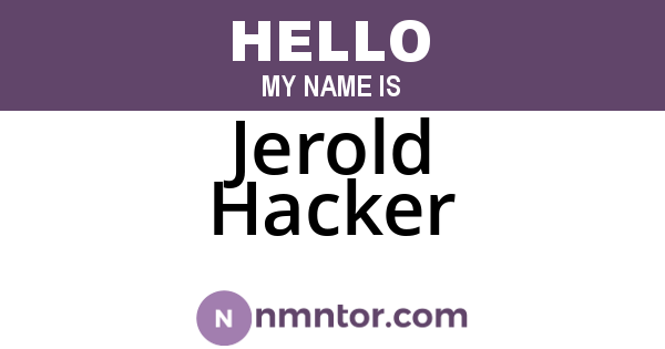 Jerold Hacker