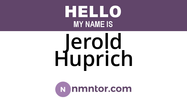 Jerold Huprich