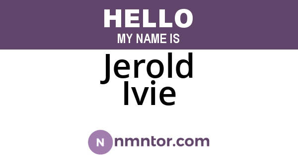 Jerold Ivie