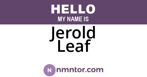 Jerold Leaf