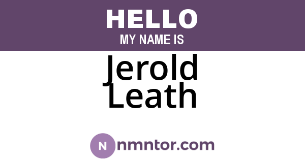Jerold Leath