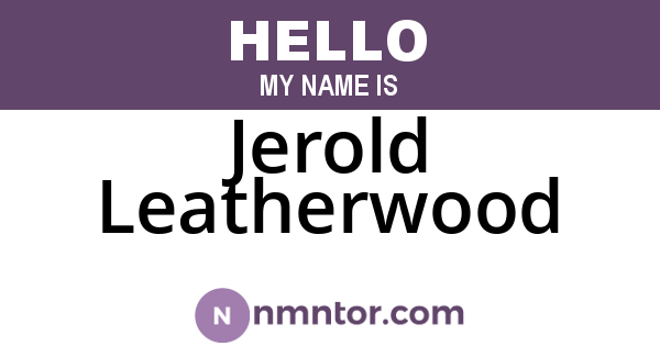Jerold Leatherwood
