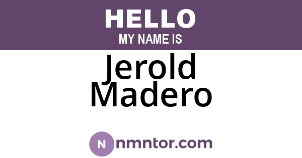 Jerold Madero