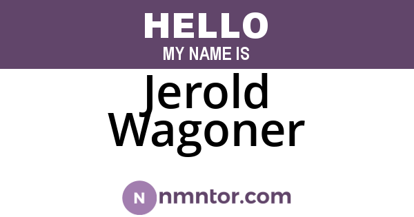 Jerold Wagoner